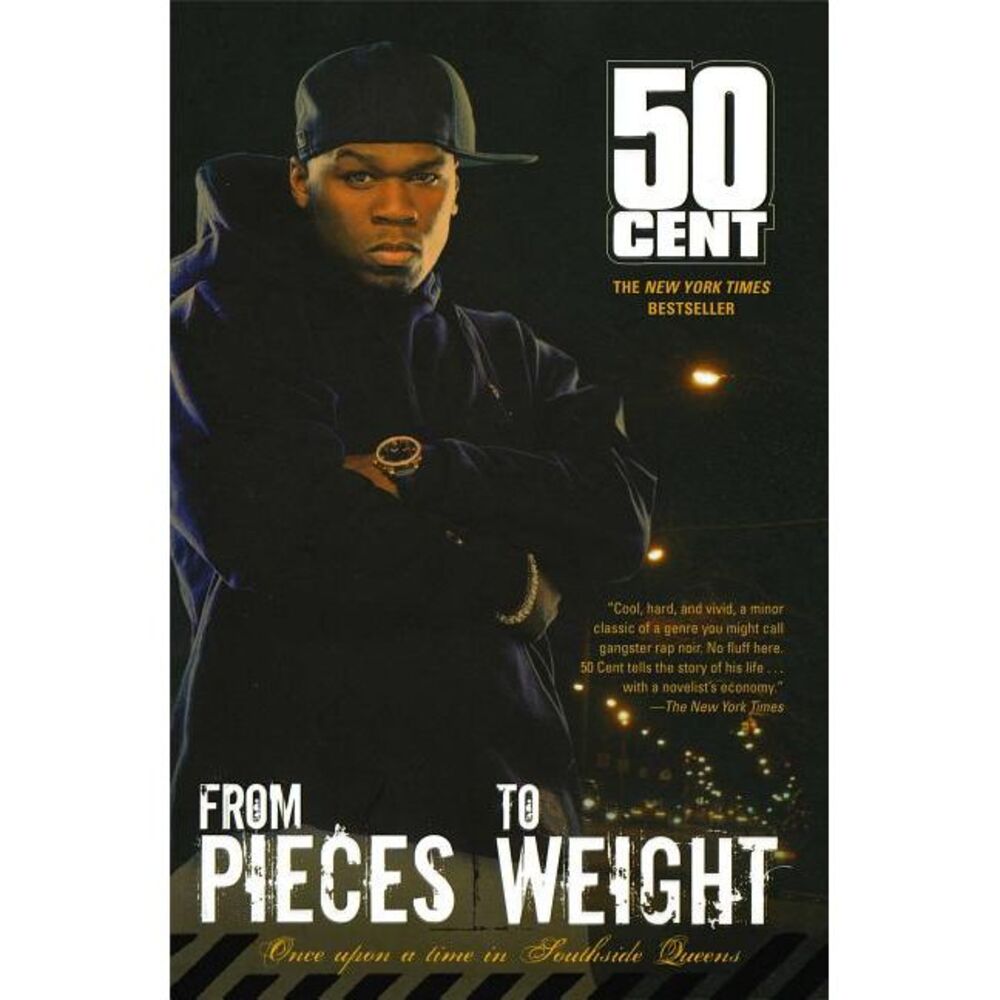 From Pieces to Weight: Once Upon a Time in Southside Queens -- 50 Cent